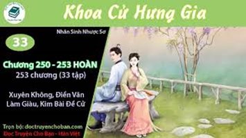 [HV] Khoa Cử Hưng Gia